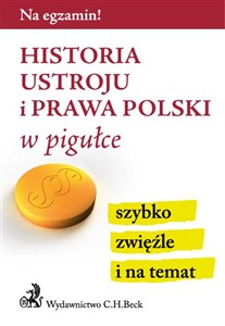 Picture of Historia ustroju i prawa Polski w pigułce