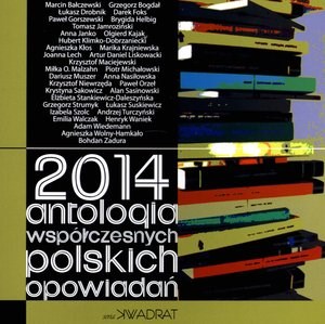 Obrazek 2014 Antologia współczesnych polskich opowiadań