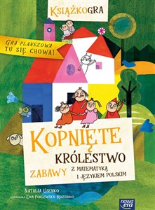 Picture of Kopnięte Królestwo zabawy z matematyką i językiem polskim