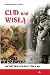 Picture of Cud nad Wisłą. Wojna polsko-bolszewicka