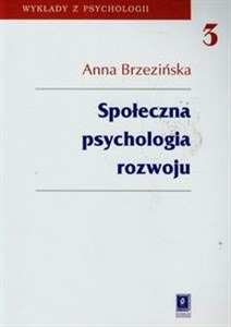 Picture of Społeczna psychologia rozwoju
