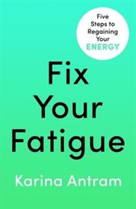 Picture of Fix Your Fatigue