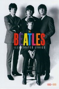 Obrazek The Beatles: The Illustrated Lyrics 1963-1970