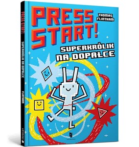 Obrazek Press START! Superkrólik na dopałce!