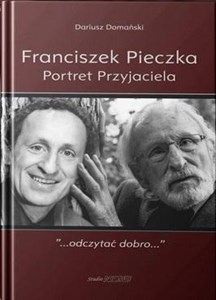 Obrazek Franciszek Pieczka. Portret Przyjaciela