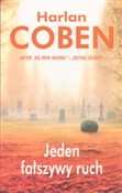 Zobacz : Jeden fałs... - Harlan Coben