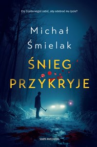 Picture of Śnieg przykryje