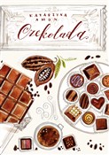 Czekolada - Katarzyna Amon -  Polish Bookstore 