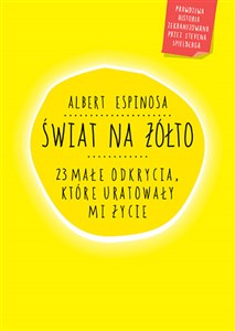 Obrazek Świat na żółto 23 małe odkrycia które uratowały mi życie