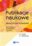 Publikacje... - Piotr Siuda, Piotr Wasylczyk -  Polish Bookstore 