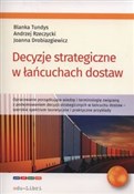 Polska książka : Decyzje st... - Blanka Tundys, Andrzej Rzerzycki, Joanna Drobiazgiewicz
