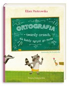 Zobacz : Ortografia... - Eliza Piotrowska