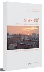 Picture of Starość w dzielnicy poprzemysłowego miasta