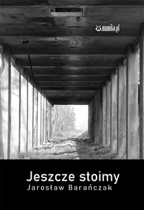 Picture of Jeszcze stoimy