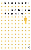 Schizofren... - Antoni Kępiński -  Polish Bookstore 