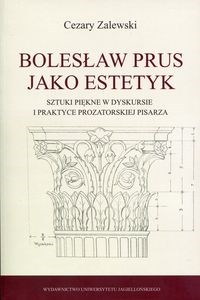 Picture of Bolesław Prus jako estetyk Sztuki piękne w dyskursie i praktyce prozatorskiej pisarza