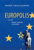 polish book : Europolis ... - Marek Orzechowski