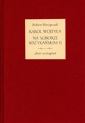 Karol Wojt... - Robert Skrzypczak -  Polish Bookstore 