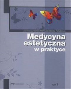 Picture of Medycyna estetyczna w praktyce Tom 1