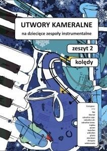 Obrazek Utwory kameralne. Zeszyt 2