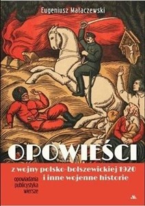 Picture of Opowieści z wojny polsko-bolszewickiej 1920