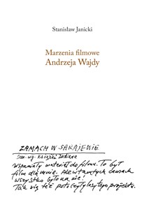 Obrazek Marzenia filmowe Andrzeja Wajdy