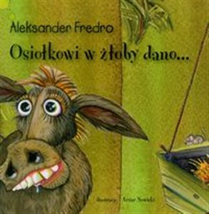 Picture of Osiołkowi w żłoby dano...