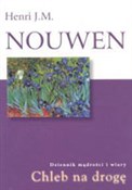 Chleb na d... - Henri J. M. Nouwen -  books from Poland