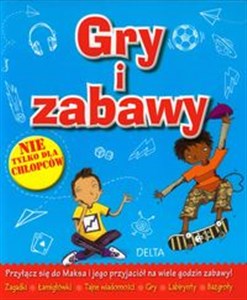 Obrazek Gry i zabawy Nie tylko dla chłopców