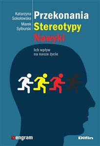 Obrazek Przekonania stereotypy nawyki Ich wpływ na nasze życie