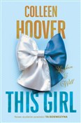 Polska książka : This Girl - Colleen Hoover