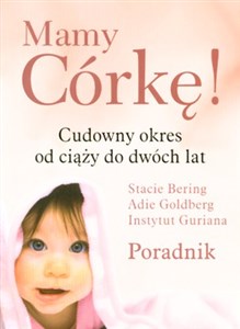 Obrazek Mamy Córkę! cudowny okres od ciąży do dwóch lat