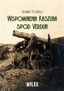 Picture of Wspomnienia Kaszuba spod Verdun