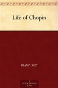 Książka : Life Of Ch... - Liszt Franz