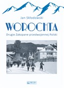 Worochta D... - Jan Skłodowski -  books in polish 