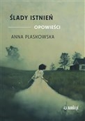 Ślady istn... - Anna Plaskowska -  Polish Bookstore 