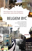 Belgiem by... - Renata Bizek-Tatara, Marc Quaghebeur, Joanna Teklik, Judyta Zbierska-Mościcka -  books in polish 