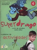 Superdrago... - Charlie Burnham, 	 Carolina Caparró -  Polish Bookstore 