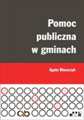 Pomoc publ... - Agata Błaszczyk -  Książka z wysyłką do UK