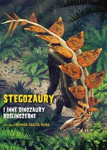 Picture of Stegozaury i inne dinozaury roślinożerne