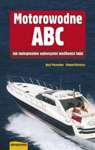 Picture of Motorowodne ABC Jak maksymalnie wykorzystać możliwości łodzi