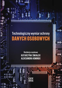 Picture of Technologiczny wymiar ochrony danych osobowych