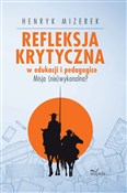 Refleksja ... - Henryk Mizerek -  foreign books in polish 