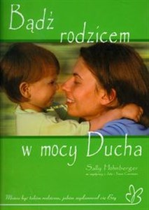 Picture of Bądź rodzicem w mocy Ducha