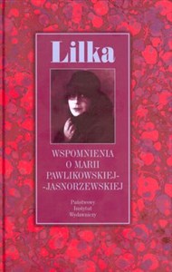 Picture of Lilka Wspomnienia o Marii Pawlikowskiej-Jasnorzewskiej