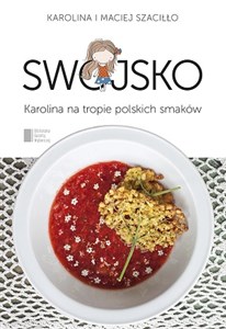 Picture of Swojsko Karolina na tropie polskich smaków