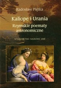 Obrazek Kaliope i Urania Rzymskie poematy astronomiczne