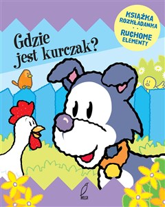 Obrazek Gdzie jest kurczak? Ruchome elementy Książka rozkładanka