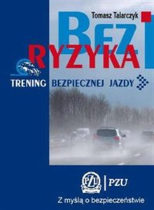 Obrazek Bez ryzyka Trening bezpiecznej jazdy