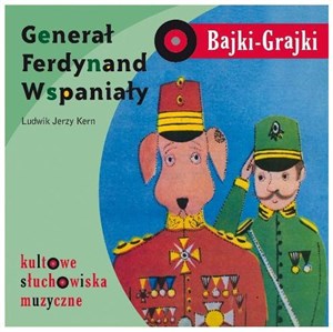 Picture of [Audiobook] Bajki - Grajki. Generał Ferdynand Wspaniały CD